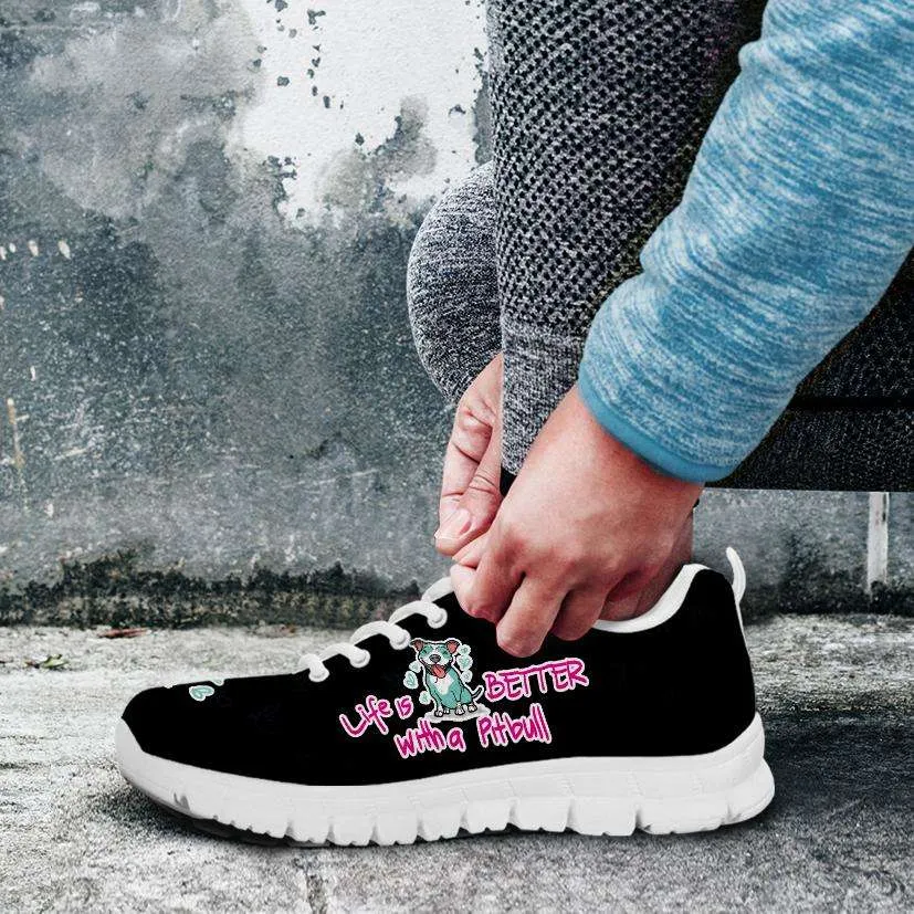 Life Is Better With a Pitbull Running Shoes - Black